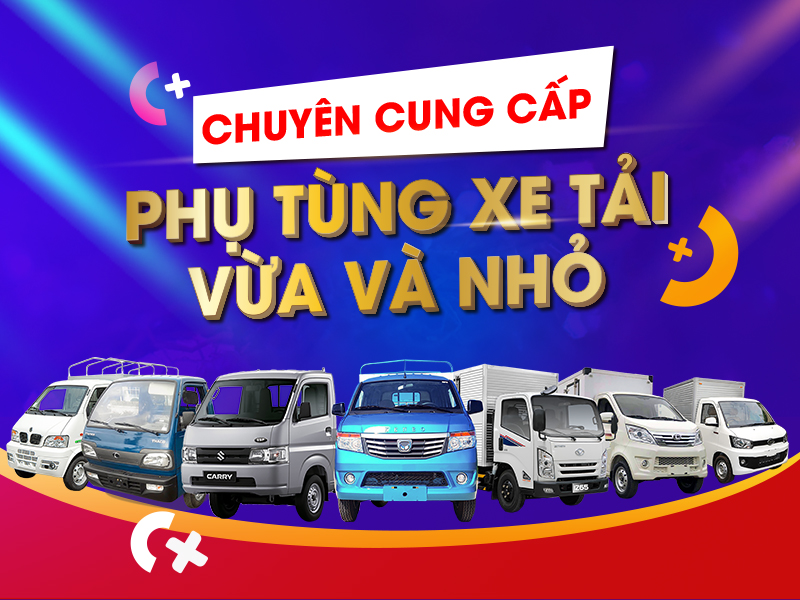 Cung cấp các loại phụ tùng cho các dòng xe tải